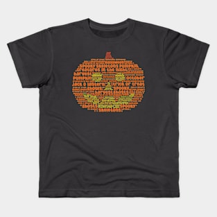 Words of a Jack O Lantern [spooky] Kids T-Shirt